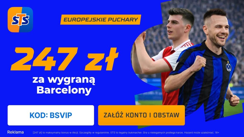 STS Slavia - Barcelona 247 PLN (21.01)