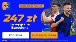 STS Slavia - Barcelona 247 PLN (21.01)