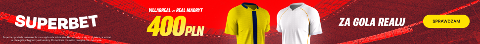 Villarreal - Real 400 zł w Superbet (24.01)