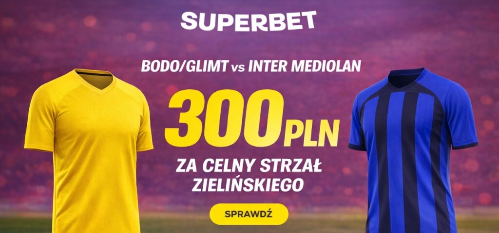 Bodo - Inter 300 zł za celny strzał Zilińskiego (18.02)