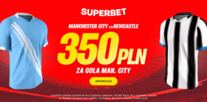 Mancheter City - Newcastle 350 zł w Superbet (04.02)