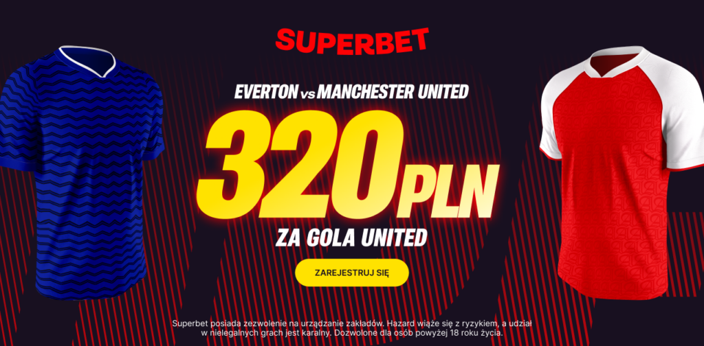 Everton - Manchester United 320 zł w Superbet (23.02)