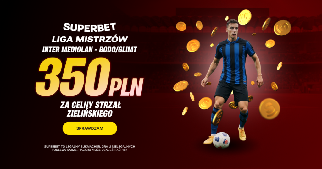 Inter - Bodo 350 zł za celny strzał Zielińskiego (24.02)