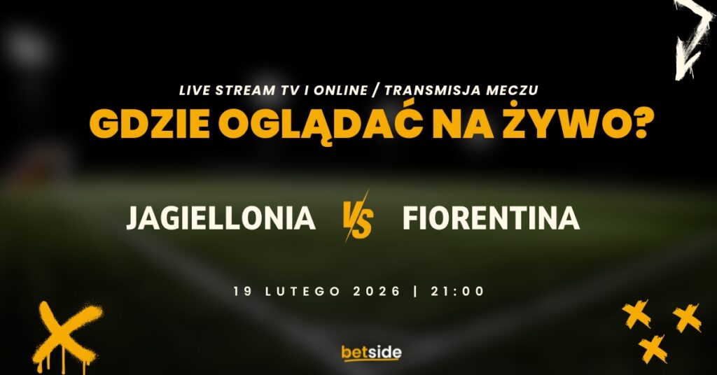 Jagiellonia - Fiorentina gdzie oglądać? (19.02)
