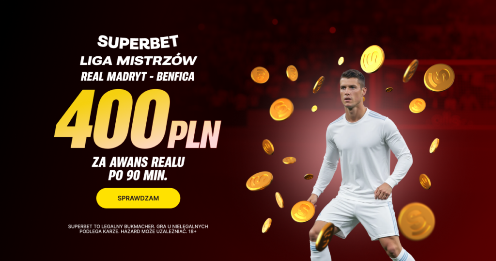 Real - Benfica 400 zł w Superbet (25.02)