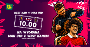 176 PLN za wygraną United z West Ham od Betfan (10.02)