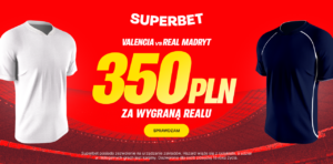 Valencia - Real 350 zł w Superbet (07.02)