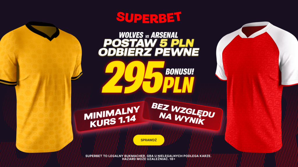 Wolves - Arsenal 295 zł w Superbet (18.02)