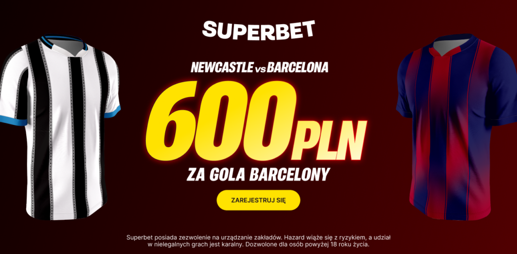 Newcastle - Barcelona 600 zł w Superbet (10.03)