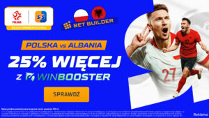 Polska - Albania Winbooster w STS (26.03)