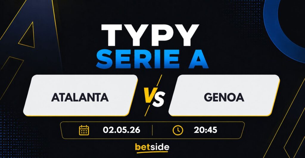Atalanta - Genoa typy (02.05.26)