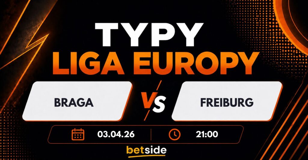 Braga - Freiburg typy (30.04.26)