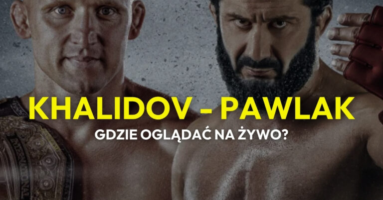 Pawlak – Khalidov: Transmisja – gdzie oglądać na żywo za darmo?