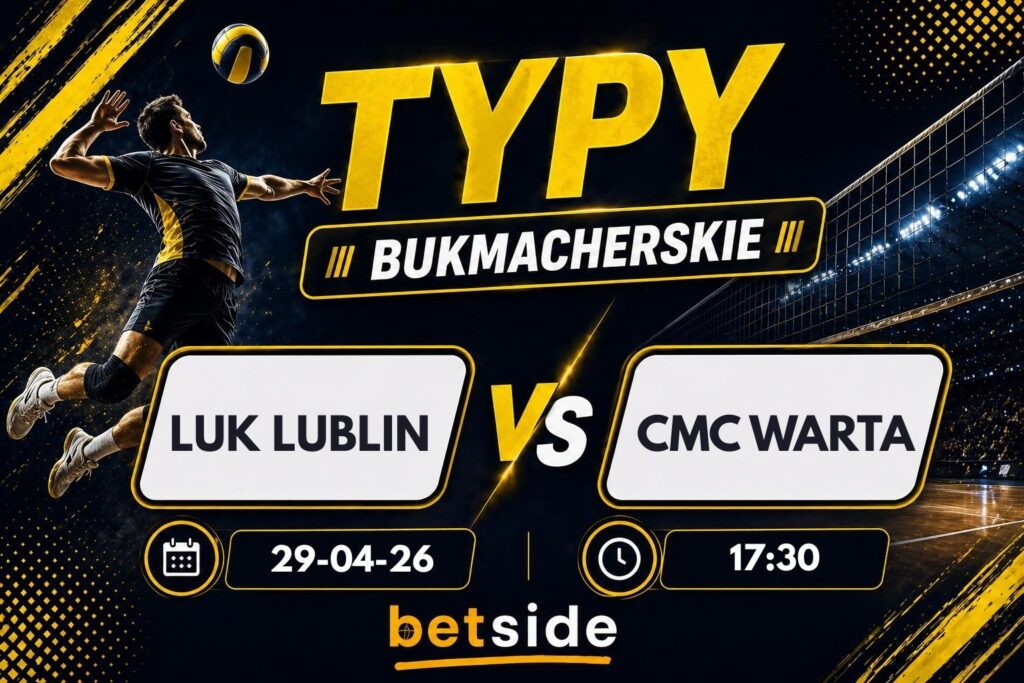 LUK Lublin - Warta Zawiercie typy