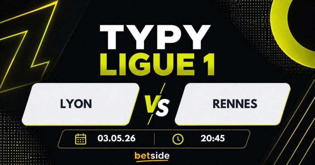 Lyon - Rennes typy (03.05.26)