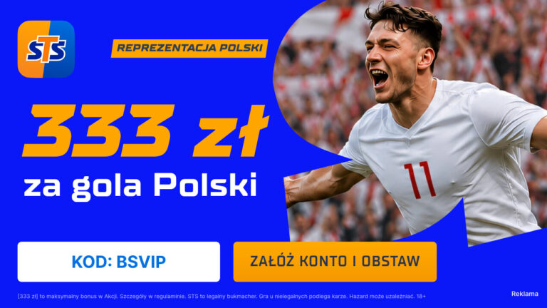 Polska – Ukraina: 333 zł w STS za gola Biało-Czerwonych (31.05)