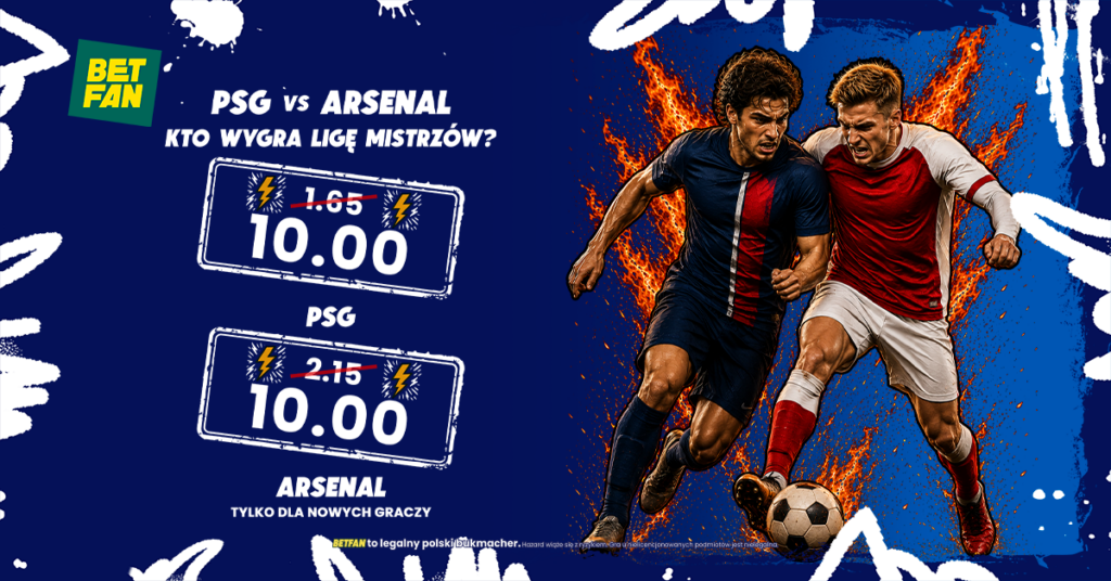 PSG - Arsenal kurs 10.00 na finał LM (30.05)