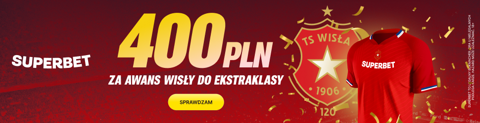 wisla superbet 500