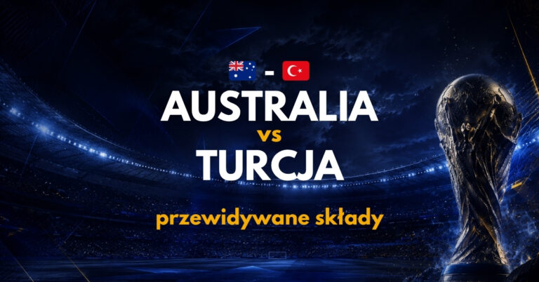 Australia – Turcja: gdzie oglądać na żywo za darmo? (14.06.26)