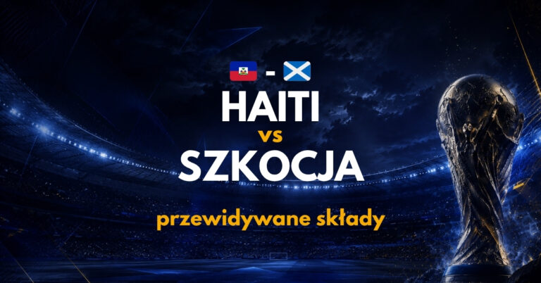 Haiti – Szkocja: gdzie oglądać na żywo za darmo? (14.06.26)