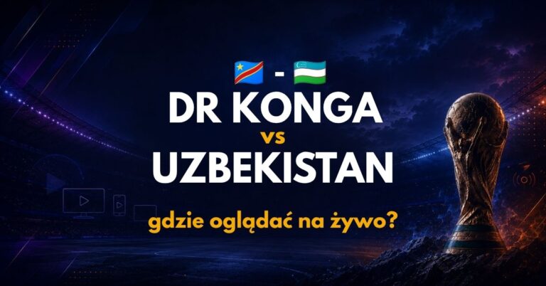 DR Konga – Uzbekistan: gdzie oglądać na żywo za darmo? (28.06.26)