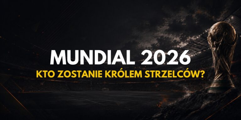 Mundial 2026: Król strzelców – Typy