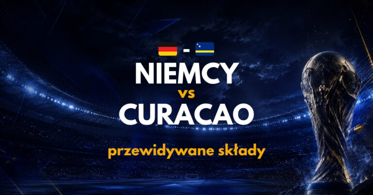 Niemcy – Curacao: przewidywane składy (14.06) | Gdzie obstawiać?