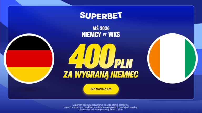 Niemcy – WKS: Superbet 400 zł (20.06)