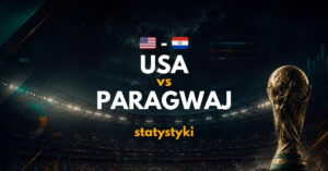 USA – Paragwaj: statystyki przed meczem, zapowiedź (13.06.26)