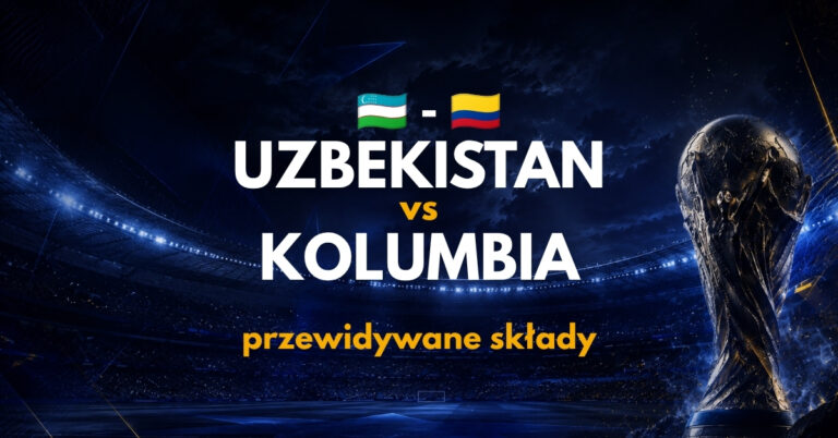 Uzbekistan – Kolumbia: przewidywane składy i absencje (18.06.26)