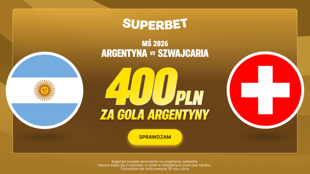 Argentyna - Szwacjaria 400 zł w Superbet (12.07)