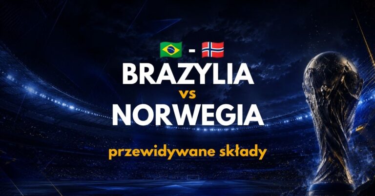 Brazylia – Norwegia: przewidywane składy (05.07) | Gdzie obstawiać?
