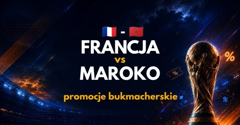 Francja – Maroko: promocje i bonusy (09.07) | Odbierz 2211 PLN