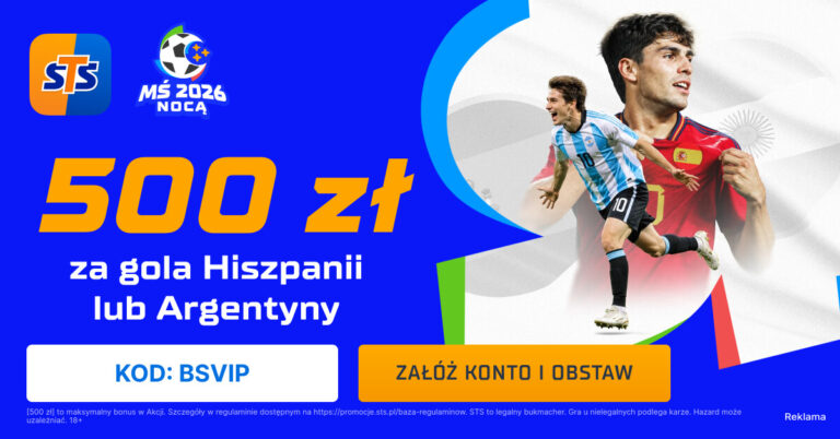 STS: Hiszpania – Argentyna: 500 zł za gola (19.07.26)