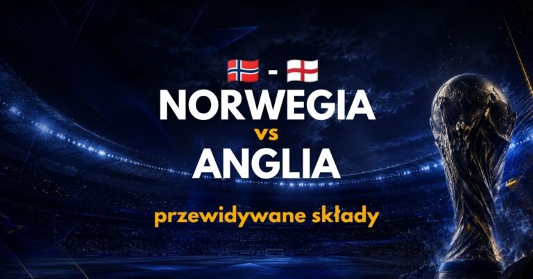 Norwegia – Anglia: przewidywane składy (11.07)