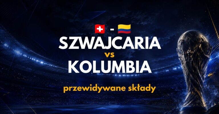 Szwajcaria – Kolumbia: przewidywane składy i absencje (07.07.26)