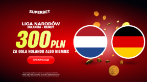 Holandia - Niemcy 300 zł w Superbet (24.09)
