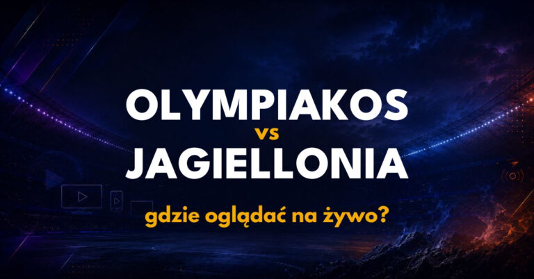 Olympiakos – Jagiellonia: gdzie oglądać na żywo za darmo? (16.09.26)