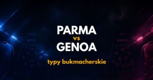 Parma – Genoa: typy, kursy i analiza (20.09.26)