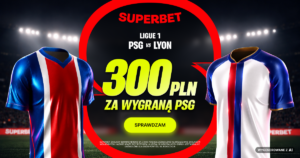 300 PLN za wygraną PSG z Lyon
